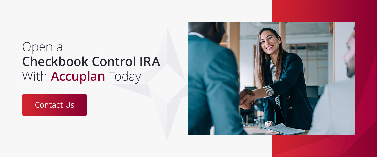 Open a Checkbook Control IRA With Accuplan Today