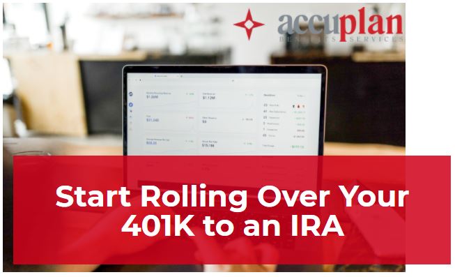 Start Rolling Over Your 401K to an IRA