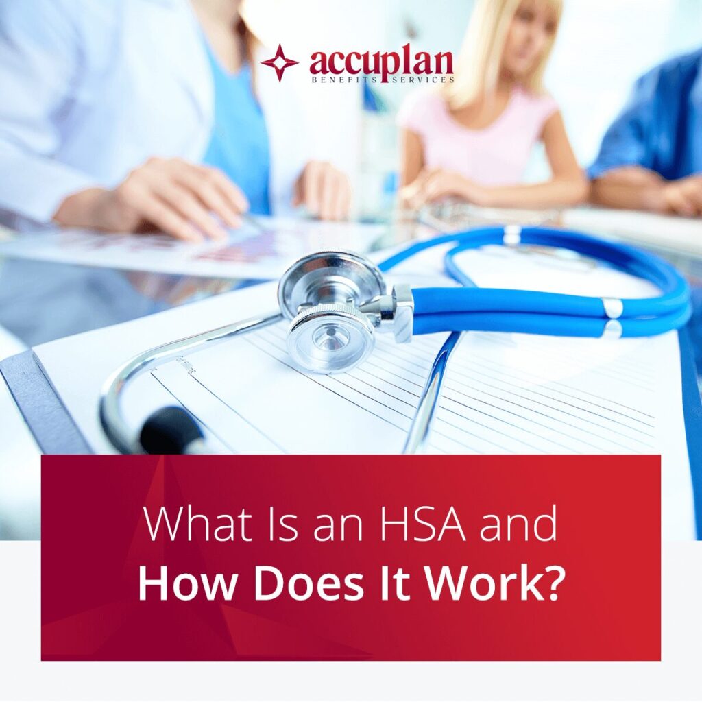 What Is an HSA and How Does It Work?