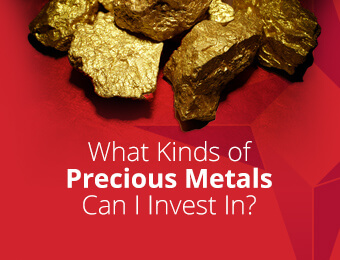 What Kinds of Precious Metals Can I Invest In?