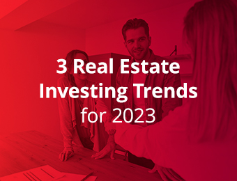 3 Real Estate Investing Trends for 2023