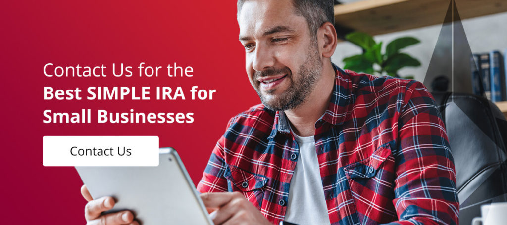 Contact Us for the Best SIMPLE IRA for Small Businesses