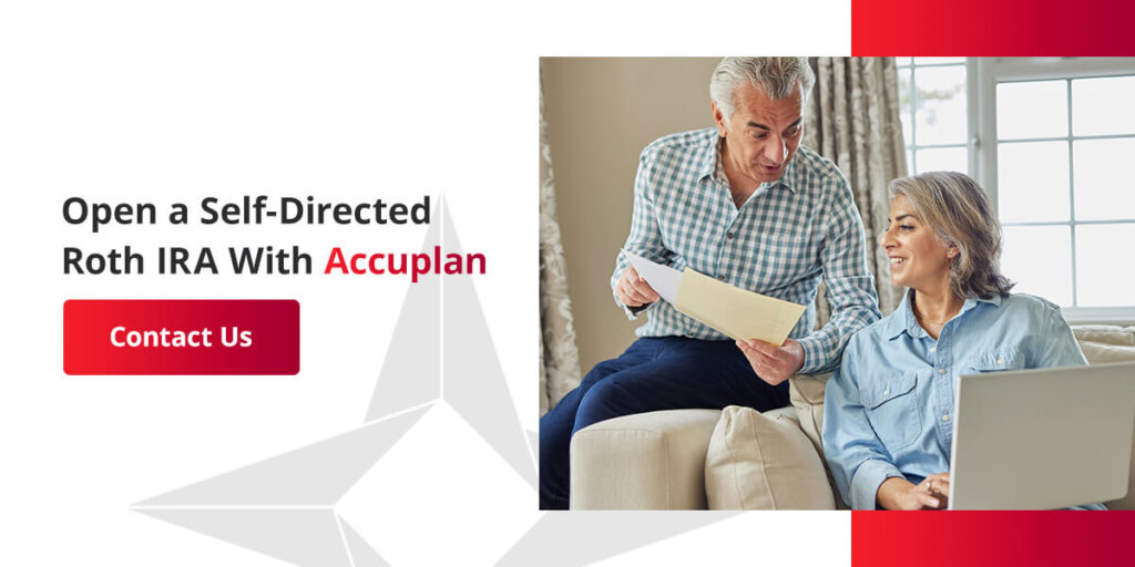 open a self-directed Roth IRA with Accuplan
