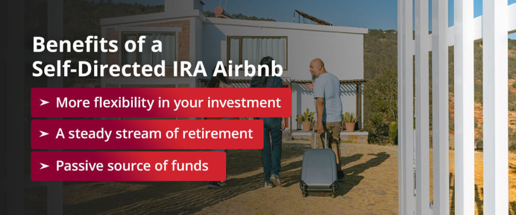 benefits of a self-directed IRA airbnb