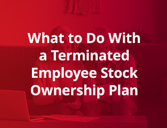 what to do with a terminated ESOP