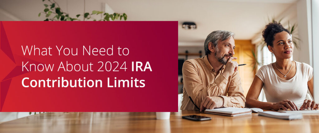 2024 IRA contribution limits