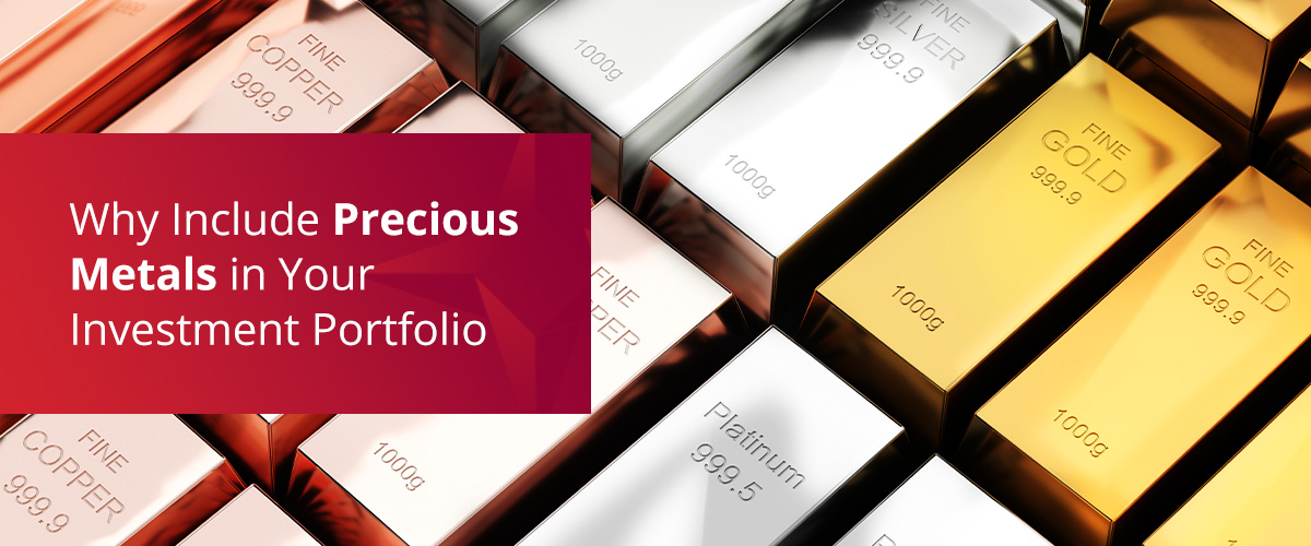 Why Include Precious Metals in Your Investment Portfolio